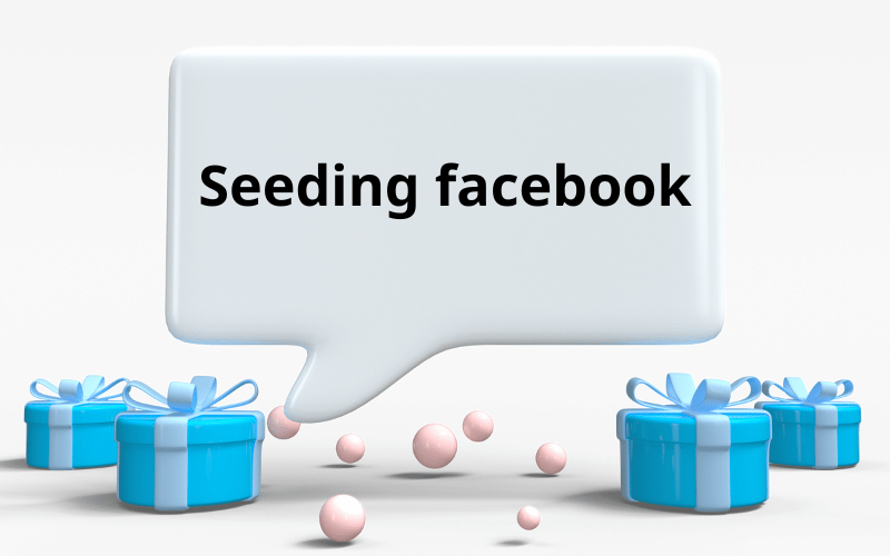 muc dich cua seeding facebook