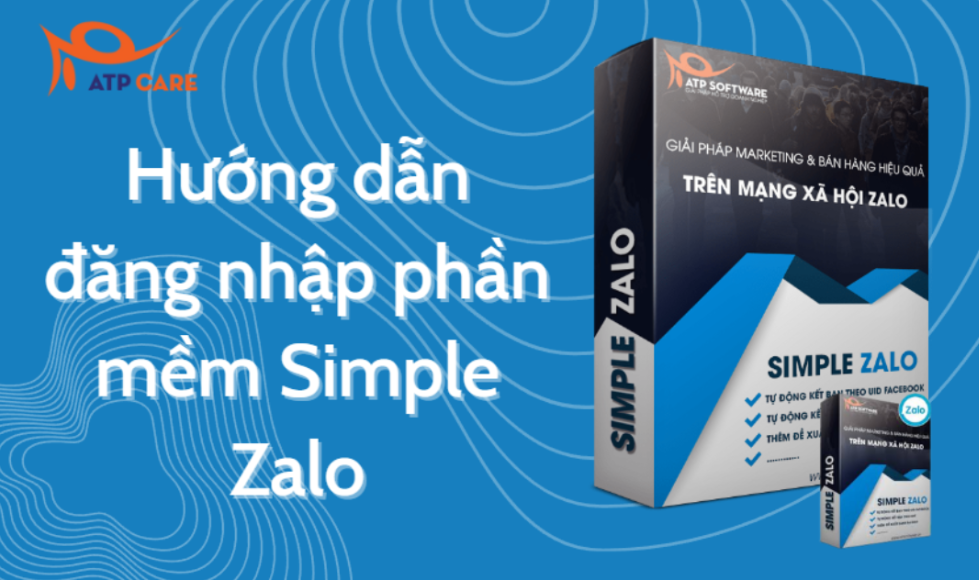 Hướng dẫn đăng nhập phần mềm Simple Zalo
